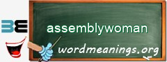 WordMeaning blackboard for assemblywoman